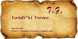 Turbéki Ferenc névjegykártya